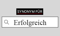 synonyme erfolgreich|erfolgreich bedeutung.